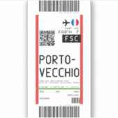 Boarding nach Porto-Vecchio Korsika (FSC) Aufkleber (Vorderseite)