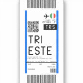 Boarding nach Triest (TRS) Aufkleber (Vorderseite)