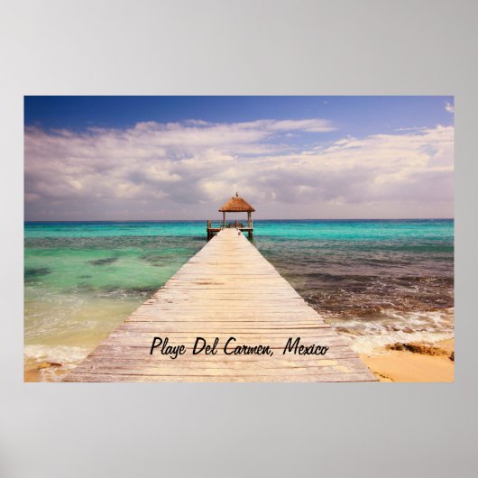 Boardwalk Dock Playa del Carmen Poster (Vorne)