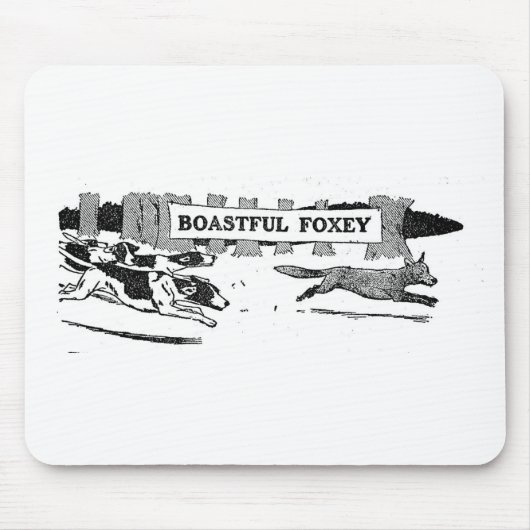 Boastful Foxy Mousepad (Vorne)