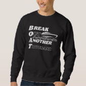 BOAT Break Out Another Thousand and Hilarious Sweatshirt (Vorderseite)