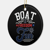 Boat Freedom Fun 4. Juli Boater Keramik Ornament (Links)