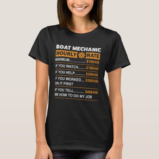 Boat Mechanic Hourly Rate Labor Rates Sarcastic T-Shirt (Vorderseite)