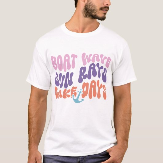 Boat Wave Sun Rays Lake Days T-Shirt (Vorderseite)