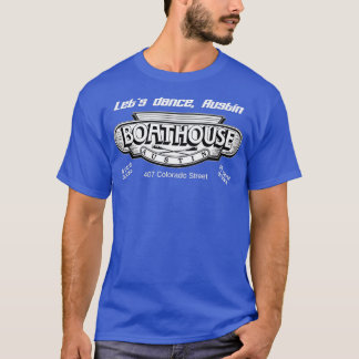 BOATHOUSE Dance Club Austin Texas 80er T-Shirt
