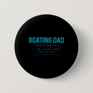 Boating-Daddy-Definition Pontoon-Kapitän Bootseign Button