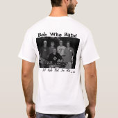 Bob, das T - Shirt mit einem Band versehen (Rückseite)