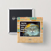 Bob der Erbauer ist krank Button (Vorne & Hinten)