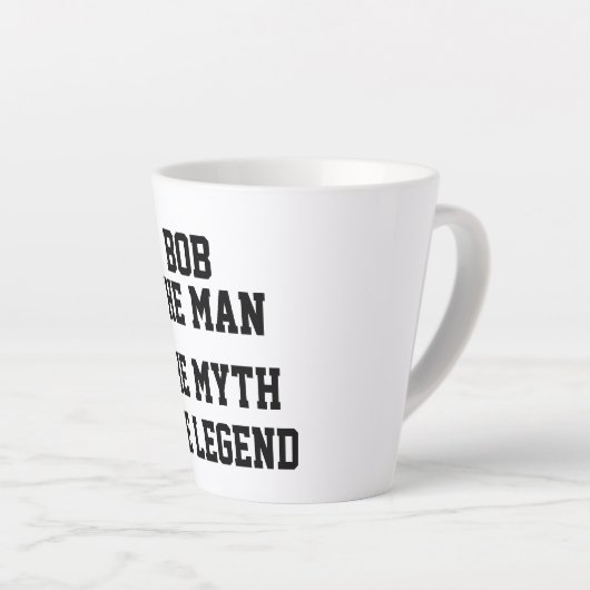 BOB, DER MANN, DER MYTH, DER LEGEND, Funny, Milchtasse (Rechte Ecke)