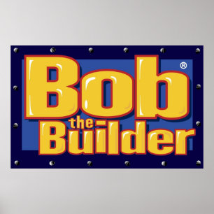 Bob des Builders Poster