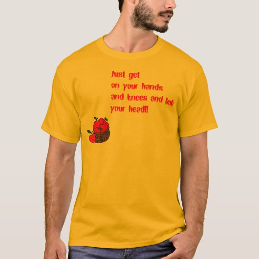 BOB FÜR ÄPFEL T-Shirt (Vorderseite)