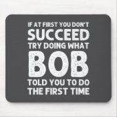 Bob Gift Name D Birthday Funny Christma Mousepad (Vorne)