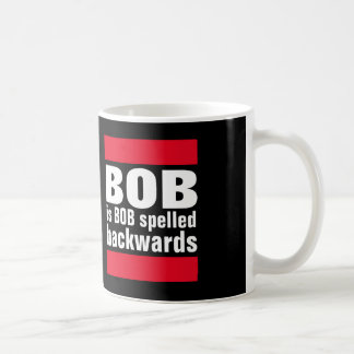 Bob ist Bob buchstabierte rückwärts Kaffee-Tasse Kaffeetasse
