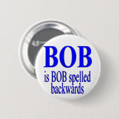 Bob ist Bob rückwärts Button (Vorne & Hinten)