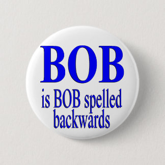 Bob ist Bob rückwärts Button