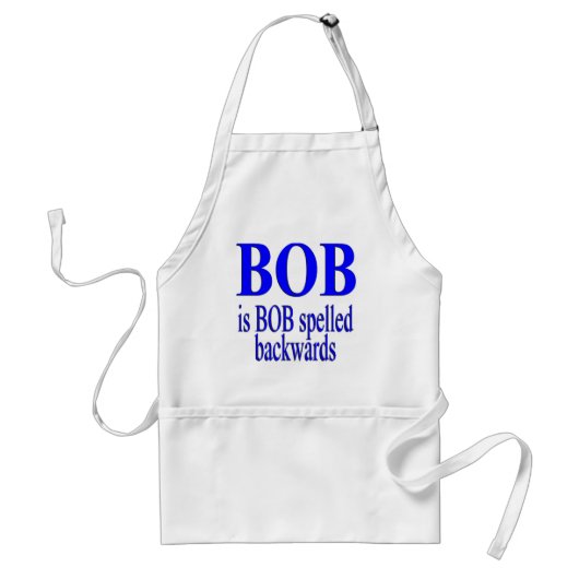 Bob ist Bob rückwärts Schürze (Vorne)