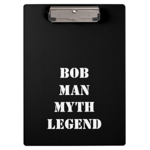 Bob: Mensch, Mythos, Legende, Klemmbrett