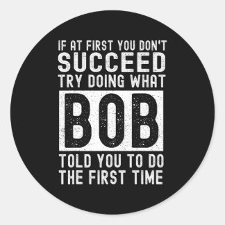 Bob Name personalisiert Geburtstag lustiger Weihna Runder Aufkleber