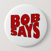 Bob sagt button (Vorderseite)