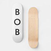 BOB SKATEBOARD (Vorderseite)