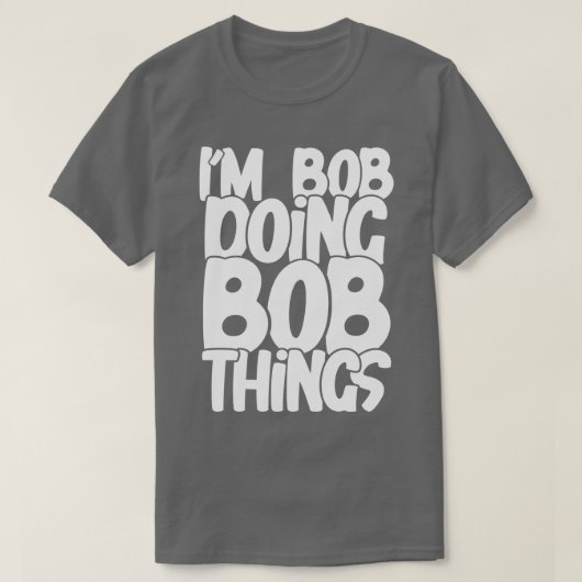 Bob T-Shirt (Design vorne)