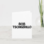 Bob Tschigerillo 1 Karte (Vorderseite)