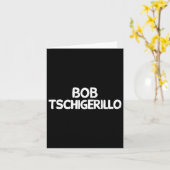 Bob Tschigerillo Karte (Gelbe Blume)
