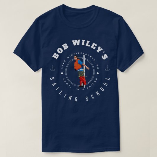 Bob Wileys Segelschule Winnipesaukee NH T-Shirt (Design vorne)