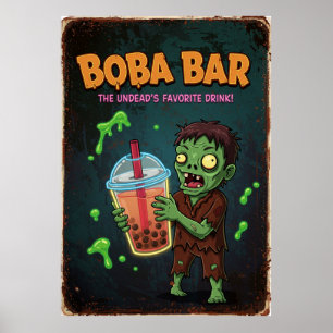 Boba Bar – Das Lieblingsgetränk der Untoten! Poste Poster
