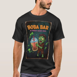 Boba Bar – The Undead’s Favorite Drink! T-Shirt