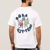 Boba Best-Teas! T-Shirt (Rückseite)