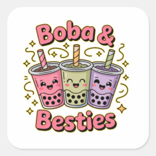 BOBA & Besties Vibes - Perfekt für Boba Tea Liebha Quadratischer Aufkleber