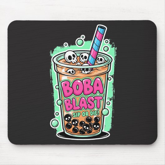 Boba Blast – Sip or Die! Mousepad (Vorne)