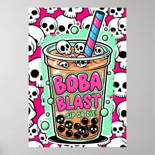 Boba Blast – Sip or Die! Poster (Vorne)