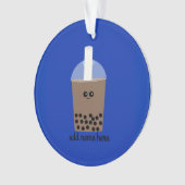 Boba Drink #1 Ornament (Vorderseite)