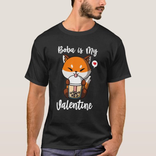 Boba Tea is My Valentine Fox Anti Valentines Day T-Shirt (Vorderseite)