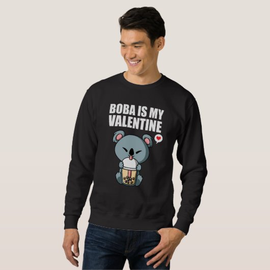 Boba Tea is My Valentine Koala Bear Anti Valentine Sweatshirt (Vorne ganz)