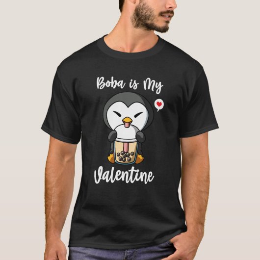 Boba Tea is My Valentine Penguin Anti Valentines D T-Shirt (Vorderseite)
