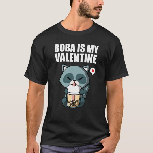 Boba Tea is My Valentine Raccoon Anti Valentines D T-Shirt (Vorderseite)
