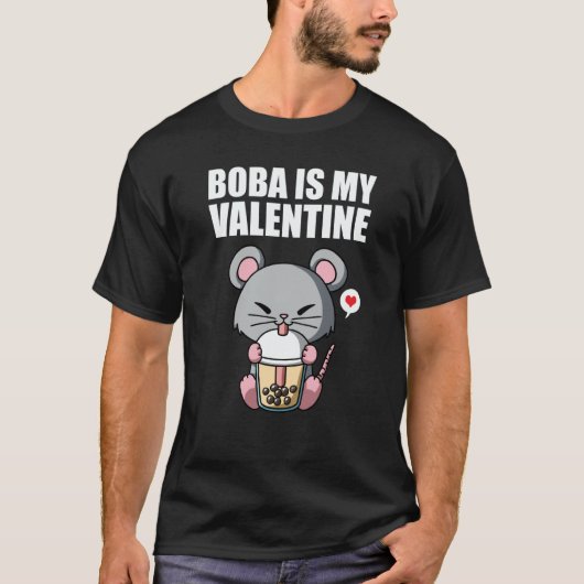 Boba Tea is My Valentine Rat Anti Valentines Day T-Shirt (Vorderseite)