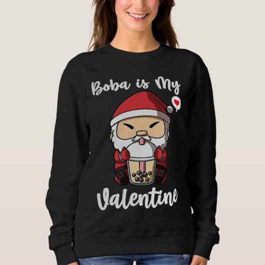 Boba Tea is My Valentine Santa Clause Anti Valenti Sweatshirt (Vorderseite)