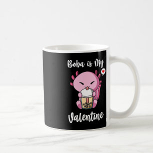 Boba Tea ist mein ValentinalAxolotl Anti-Valentine Kaffeetasse