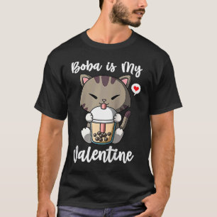 Boba Tea ist mein Valentinskatze Anti Valentinstag T-Shirt