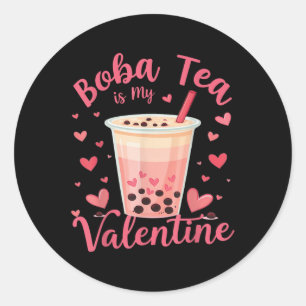 Boba Tea ist meine Valentine Milk Teezeremonie im  Runder Aufkleber