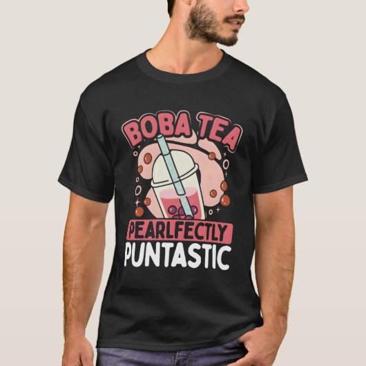 Boba Tea Pearless Puntastic Backprint Blase Te T-Shirt (Vorderseite)
