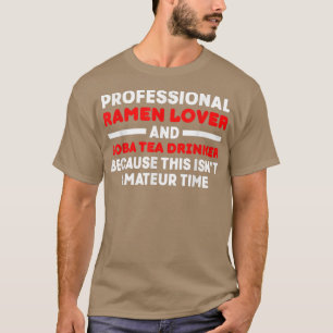 Boba Tea Ramen Niedlich Kawaii Bubble Milk Tea 247 T-Shirt