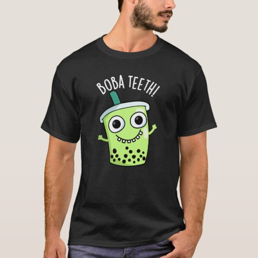 Boba Teeth Funny Boba Tee Pun Dark BG (Vorderseite)