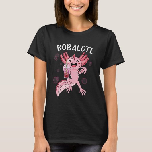Bobalotl Axolotl Niedlicher Axolotl trinken Boba T T-Shirt (Vorderseite)
