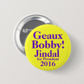 Bobby Jindal 2016 Button (Vorne & Hinten)