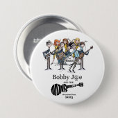 Bobby Joe and The Monarchs Reunion Tour 2025 Button (Vorne & Hinten)